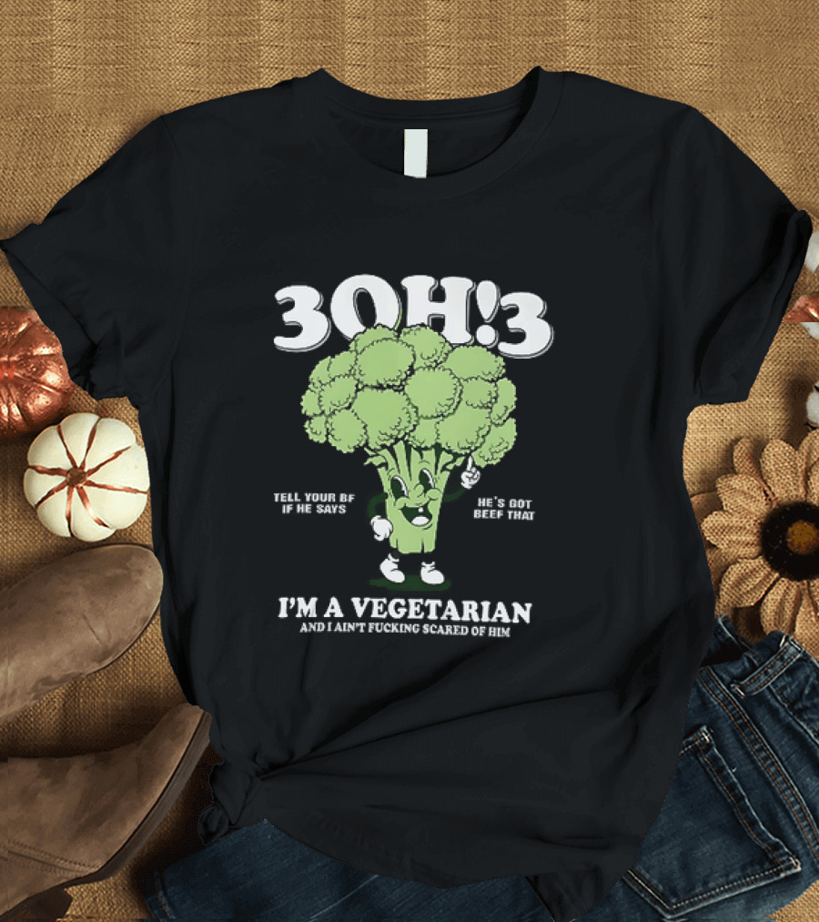 3Oh!3 I'm A Vegetarian Kill Yourself And I Ain't Scared Of Him Broccoli Cartoon T-Shirt