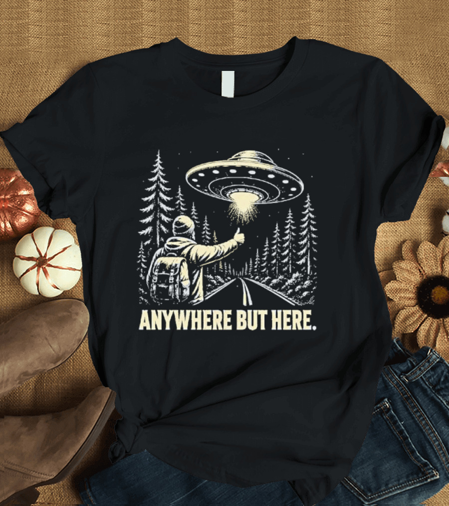 Anywhere But Here Hitchhiker UFO Forest Adventure T-Shirt