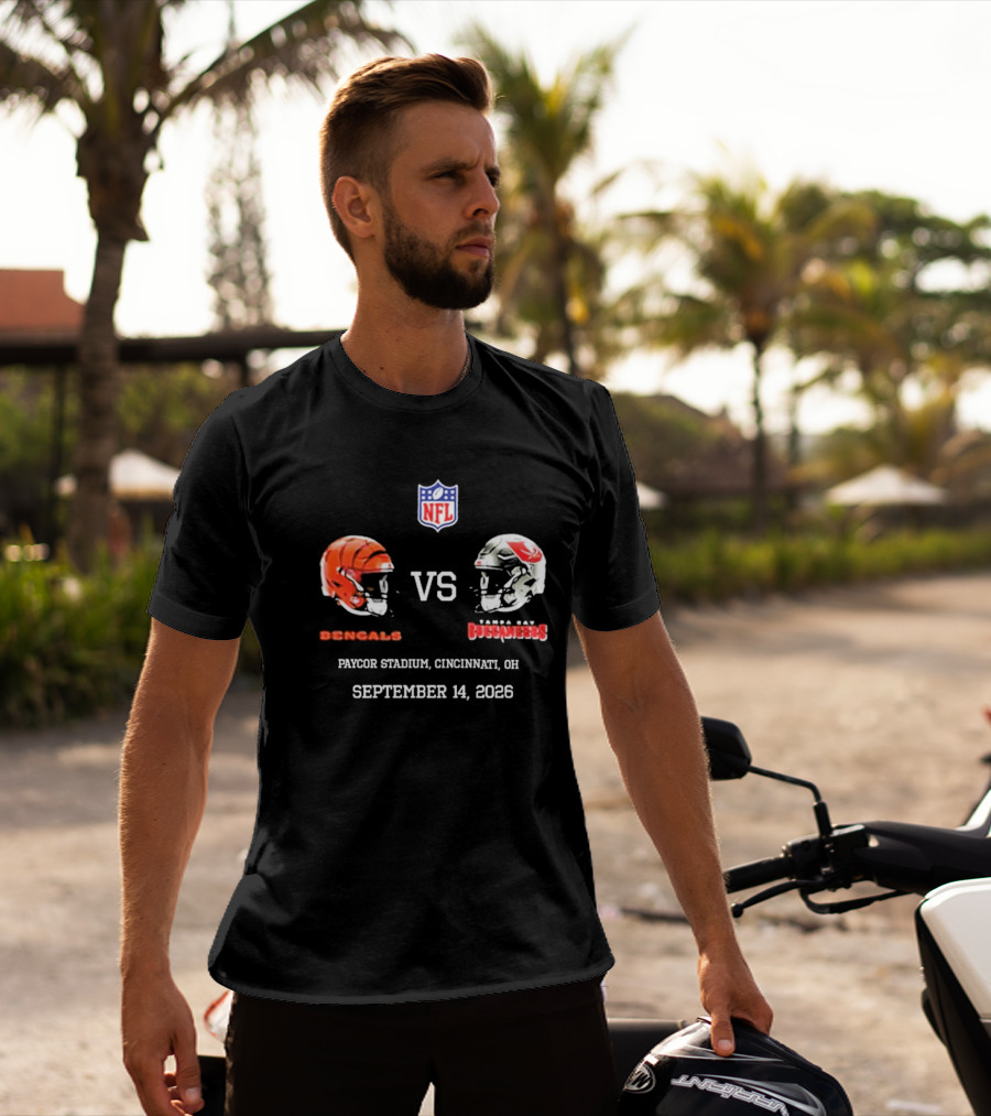 Cincinnati Bengals Vs Tampa Bay Buccaneers NFL Paycor Stadium September 14 2026 T-Shirt