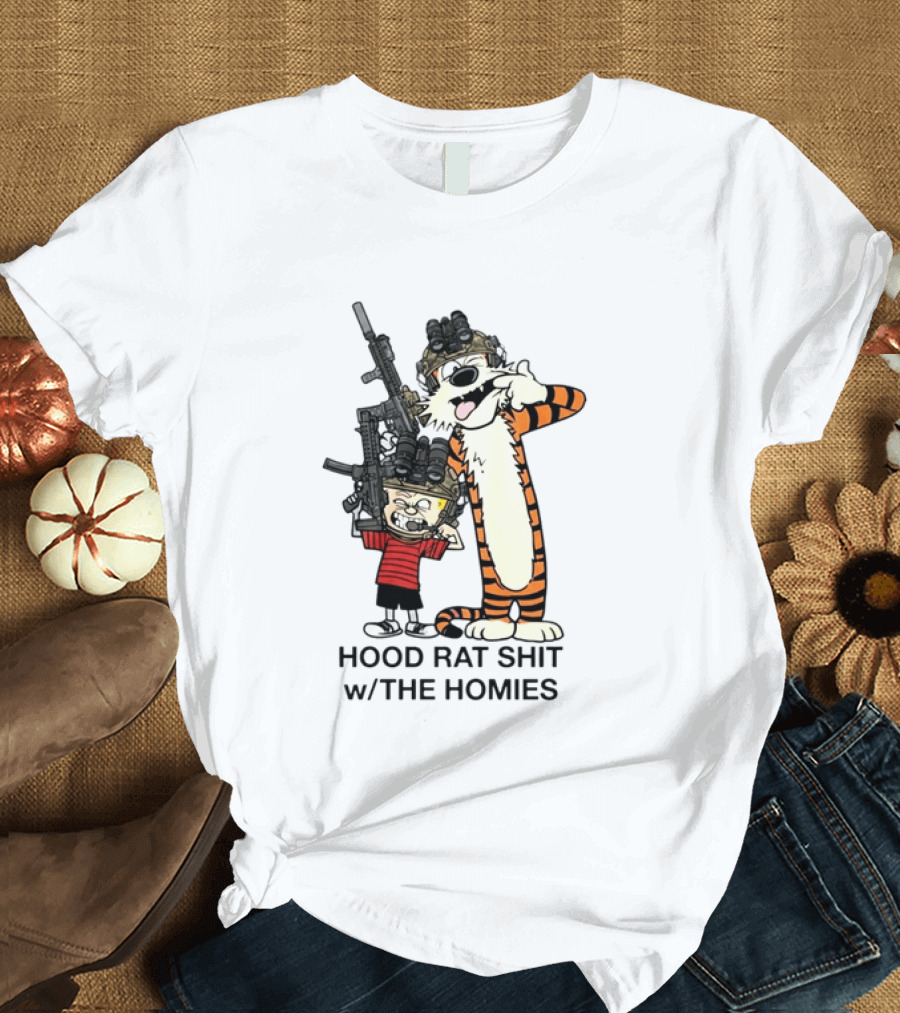 Calvin And Hobbes Hood Rat Shit W The Homies Rifle Helmets T-Shirt