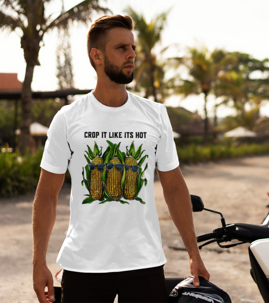 Crop It Like It's Hot Corn Sunglasses T-Shirt