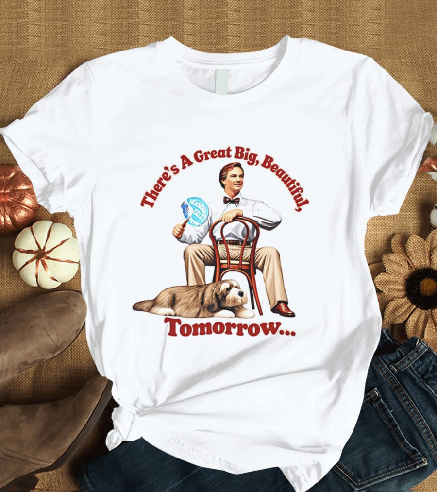 There's A Great Big Beautiful Tomorrow Carousel Of Progress Nostalgia T-Shirt