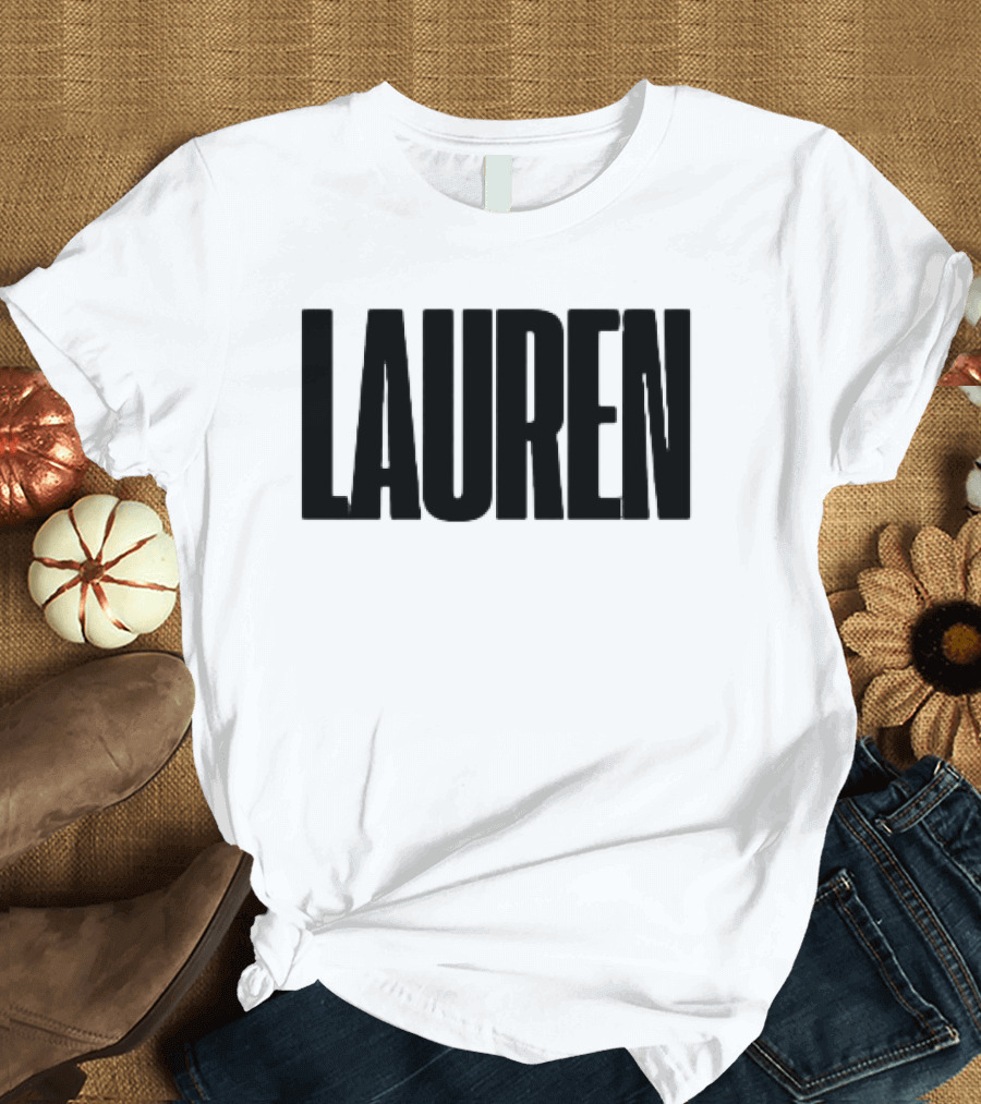 Lauren Come Say Sum US Tour 2026 Schedule Dates T-Shirt