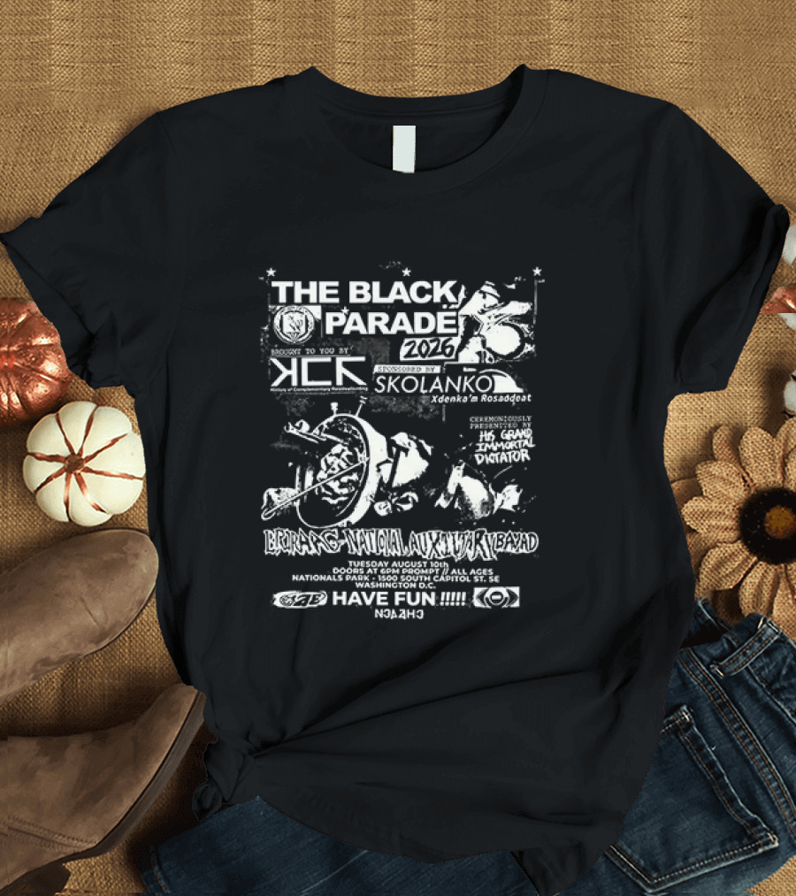 The Black Parade 2026 My Chemical Romance Event Concert Skolanko 34th Annual Music Festival Have Fun T-Shirt