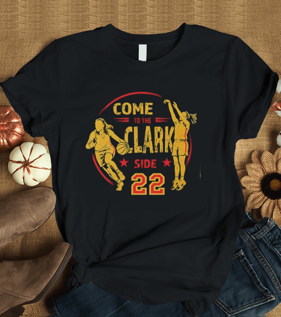 Come To The Clark Side 22 Indiana Fever WNBA 2026 T-Shirt