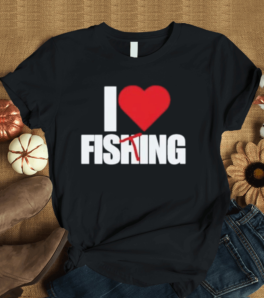 I Heart Fishing With Rod And Hook T-Shirt