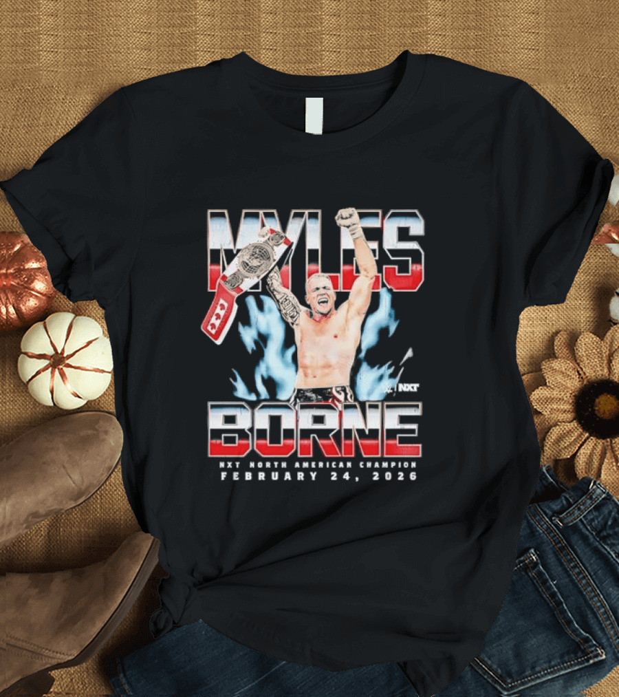 Myles Borne NXT North American Champion February 24 2026 T-Shirt