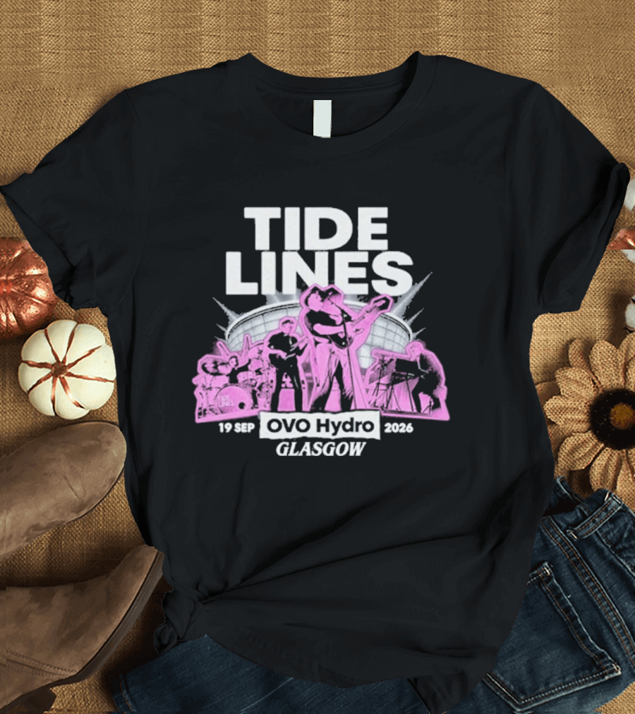 Tide Lines Live OVO Hydro September 19 2026 Glasgow Event T-Shirt