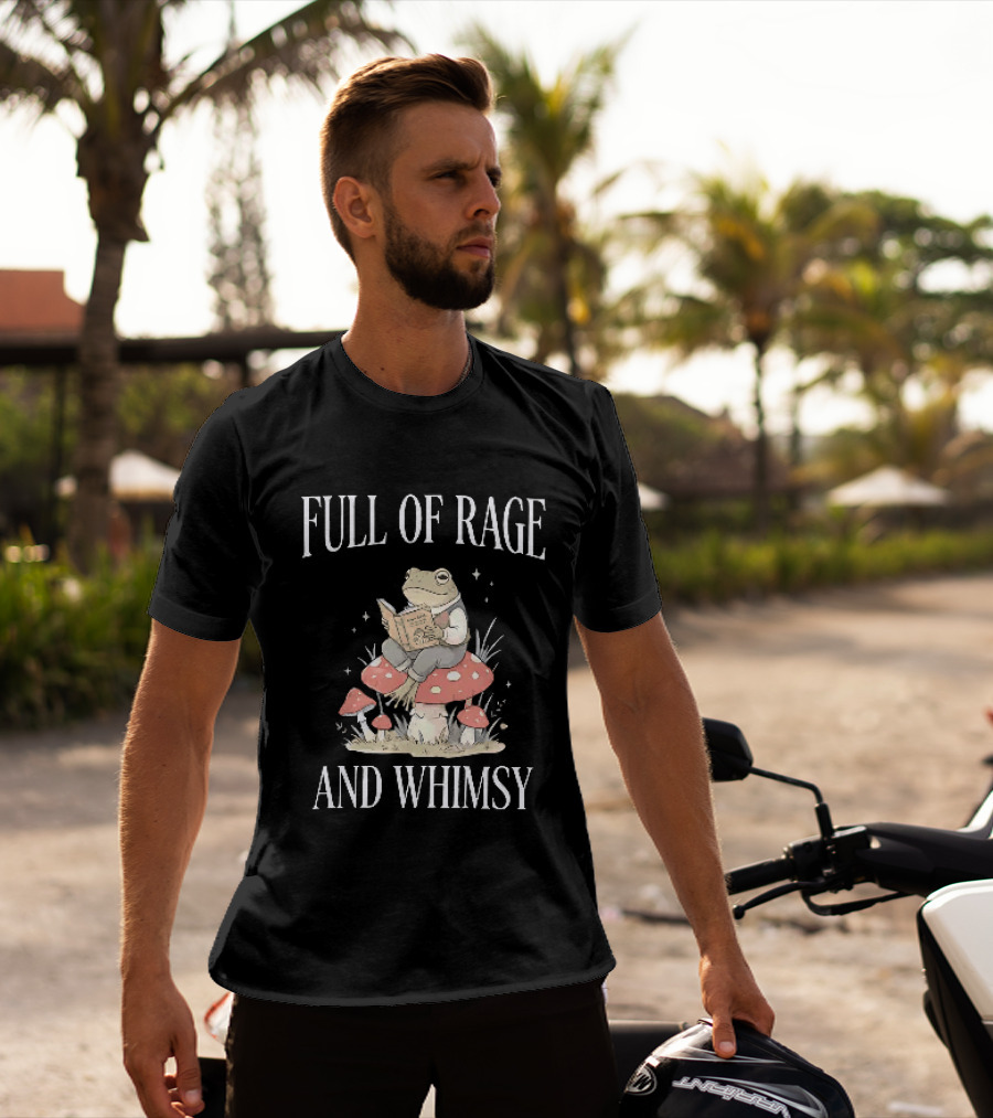 Full Of Rage And Whimsy Frog Reading On A Mushroom T-Shirt
