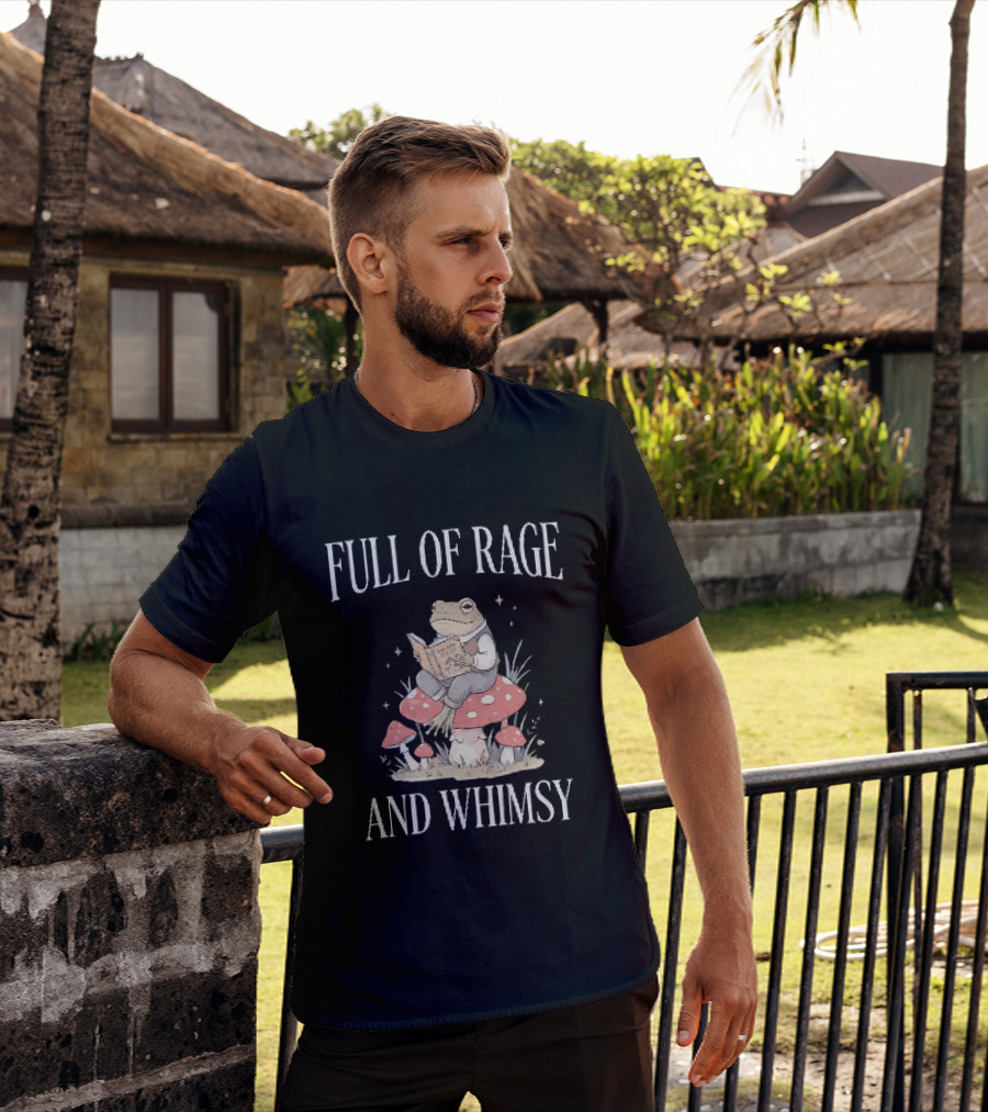 Full Of Rage And Whimsy Frog Reading On A Mushroom T-Shirt
