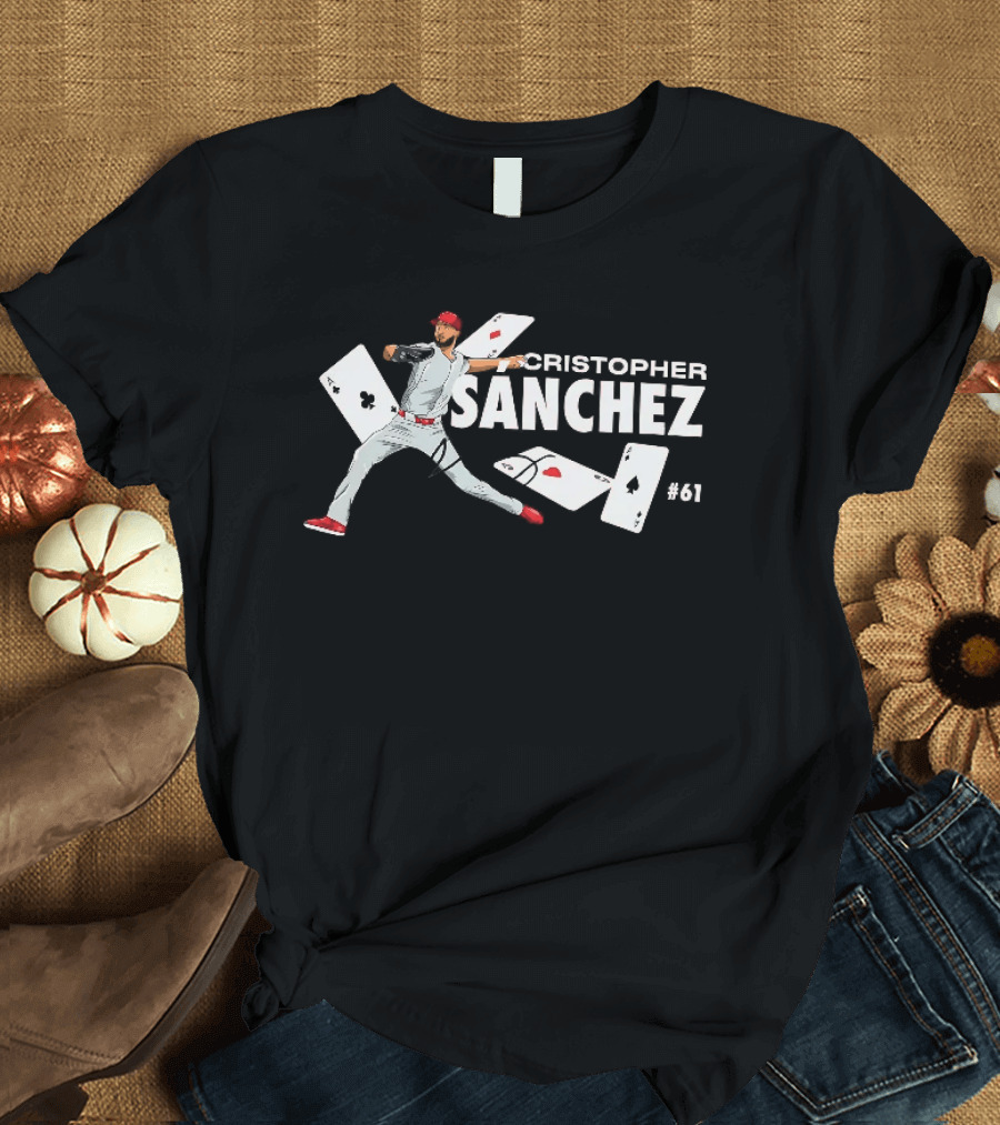 Cristopher Sanchez MLB Players 61 Playing Cards Baseball T-Shirt
