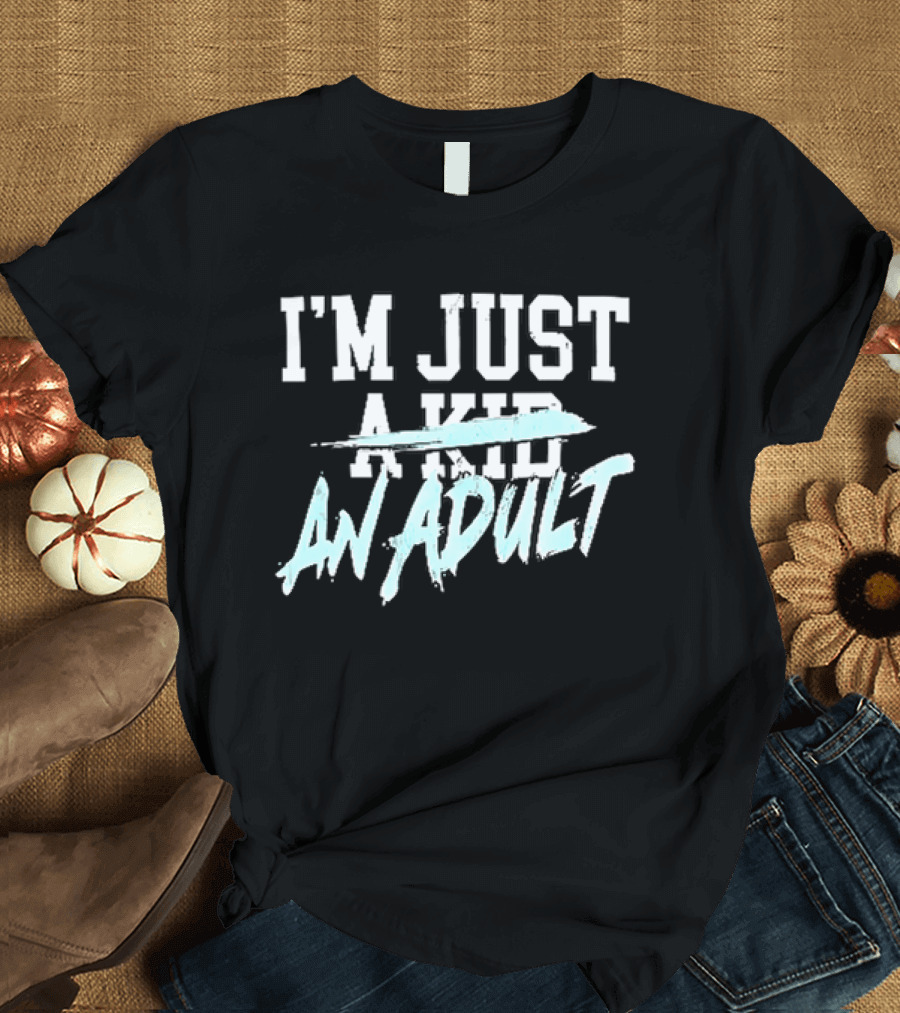 I'm Just A Kid An Adult Distressed Block Blue Paint Brush T-Shirt