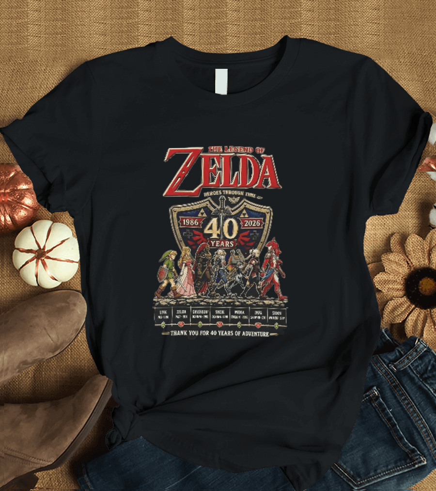 The Legend Of Zelda Heroes Through Time 1986 2026 40 Years Thank You For 40 Years Of Adventure Link Zelda Ganondorf Sheik Midna Impa Sidon T-Shirt