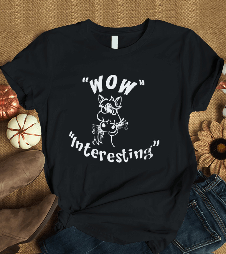Wow Interesting Cartoon Cat Drawing T-Shirt