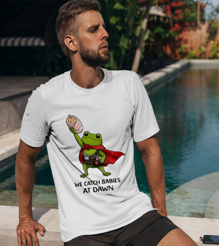 Frog Hero We Catch Babies At Dawn With Red Cape T-Shirt