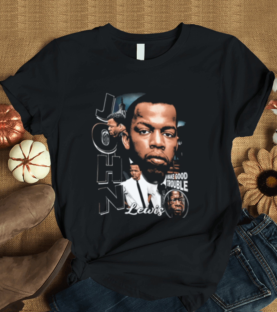 John Lewis Make Good Trouble T-Shirt