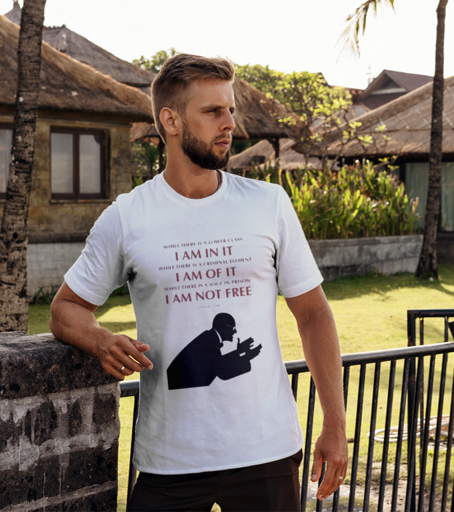 Eugene V Debs While There Is A Lower Class I Am In It Criminal Element I Am Of It Soul In Prison I Am Not Free T-Shirt