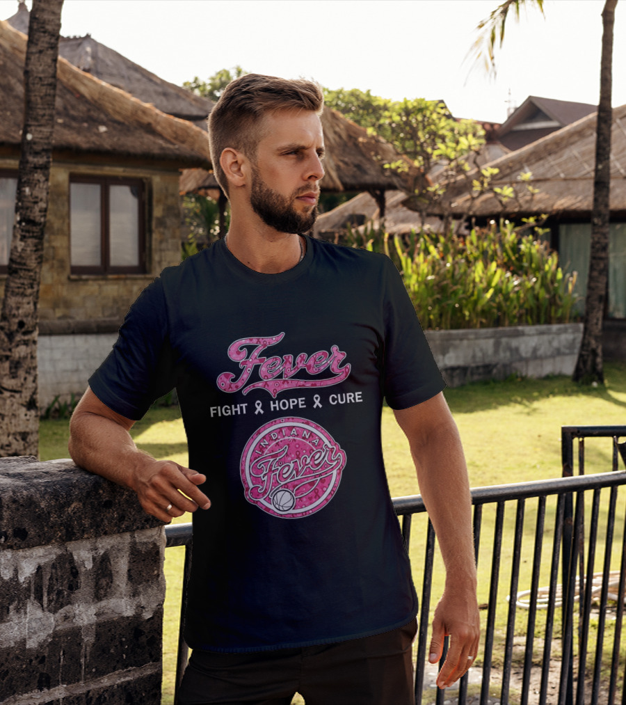 Indiana Fever Fight Hope Cure Breast Cancer Awareness Ribbon Fever 2026 T-Shirt
