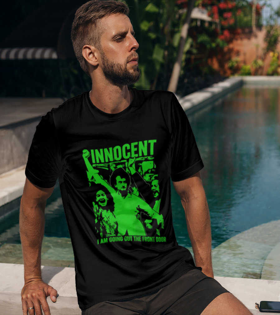 Innocent I Am Going Out The Front Door Retro Style People In Motion T-Shirt