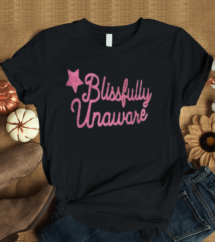 Blissfully Unaware Pink Glitter Cursive With Sparkle Star T-Shirt