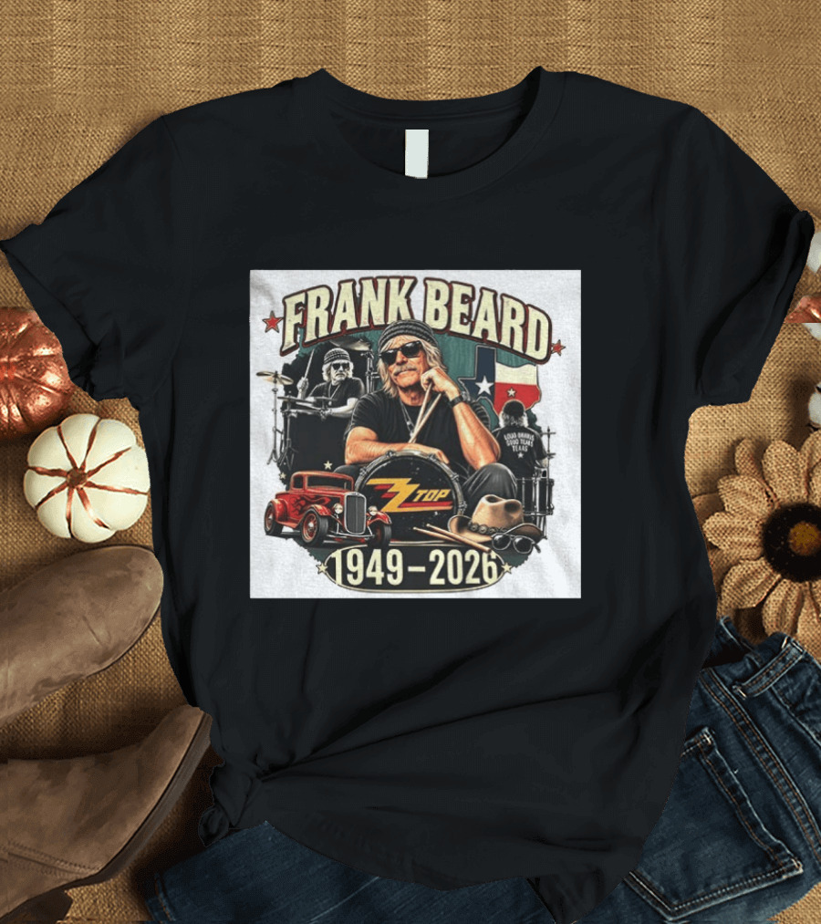 Frank Beard ZZ Top Rock Texas Drummer 1949 2026 Vintage Car And Drumsticks T-Shirt