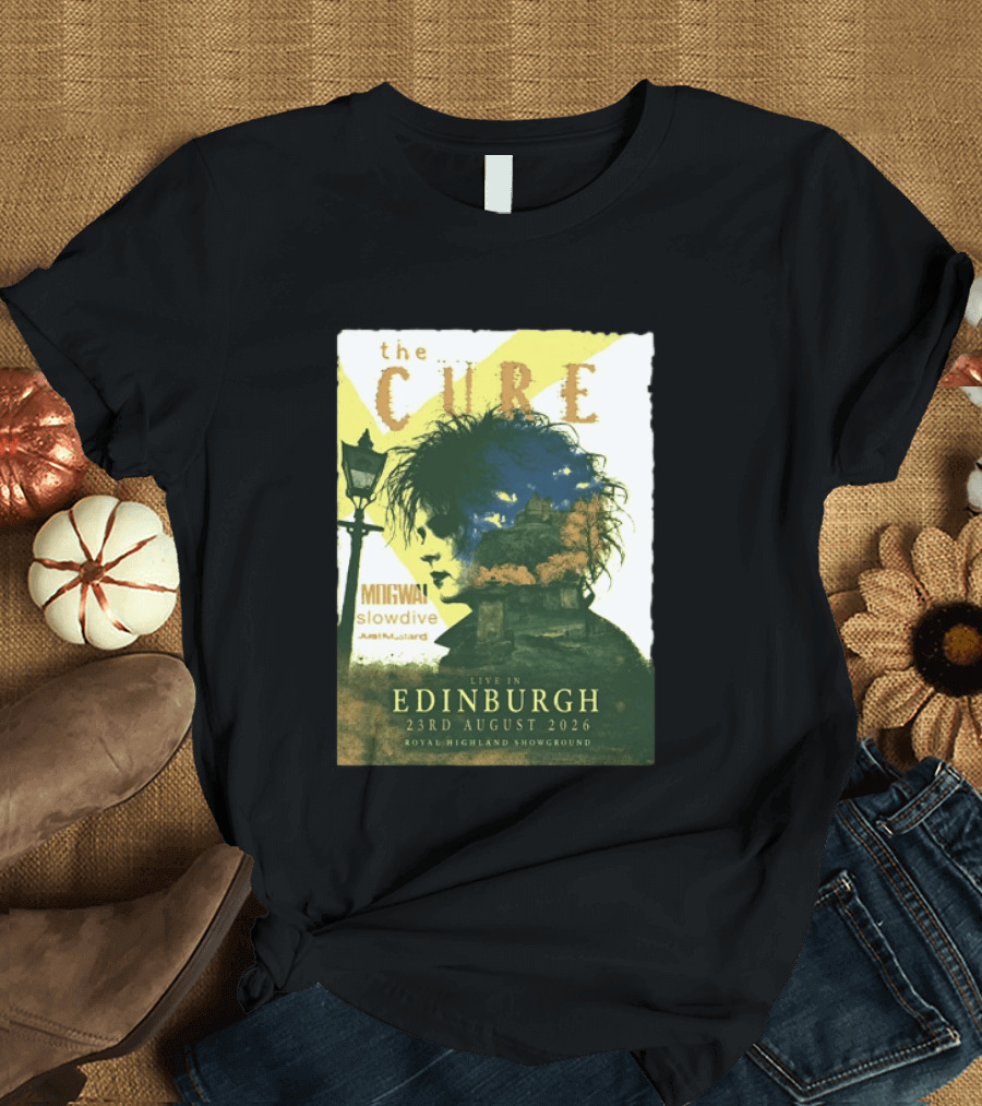 The Cure Live In Edinburgh 2026 Royal Highland Showground August 23rd Mogwai Slowdive Just Mustard T-Shirt