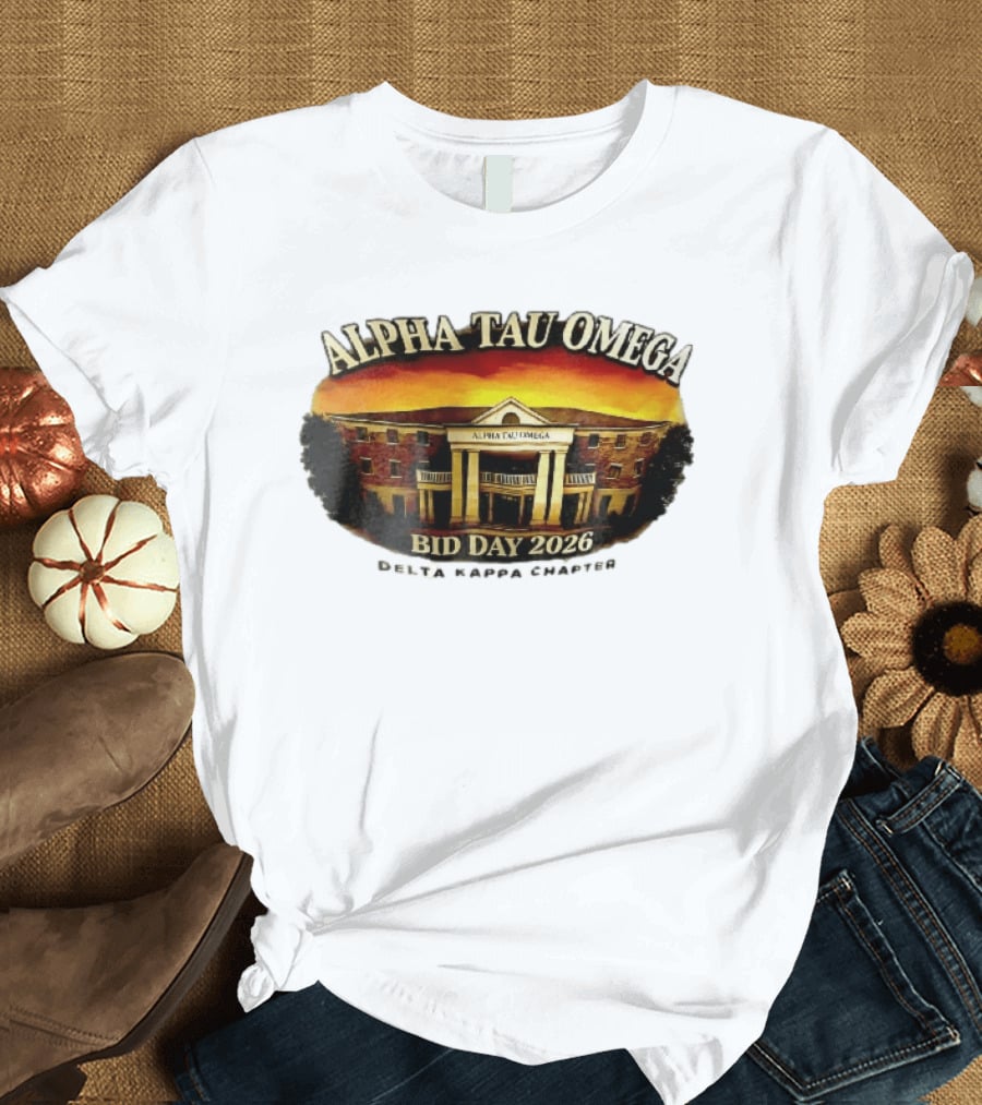 Alpha Tau Omega Fraternity Bid Day 2026 Delta Kappa Chapter House Sunset Sky T-Shirt