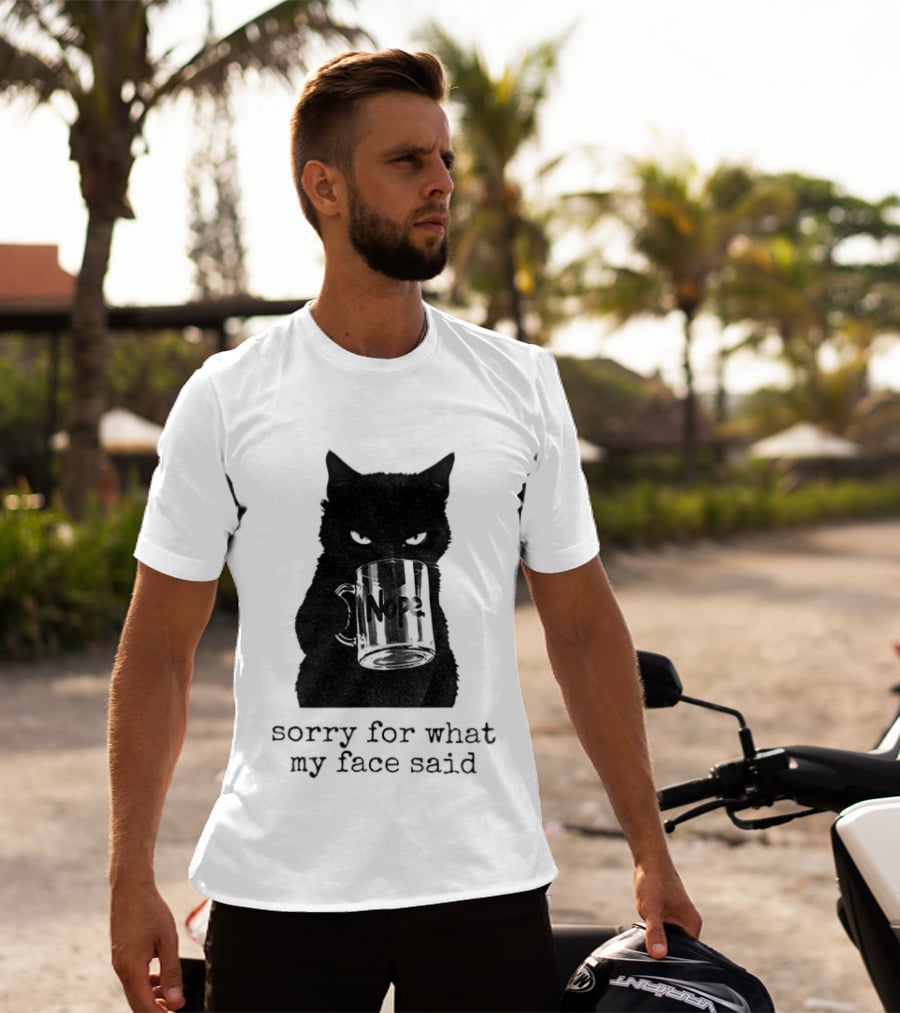 Nope Black Cat Sorry For What My Face Said T-Shirt