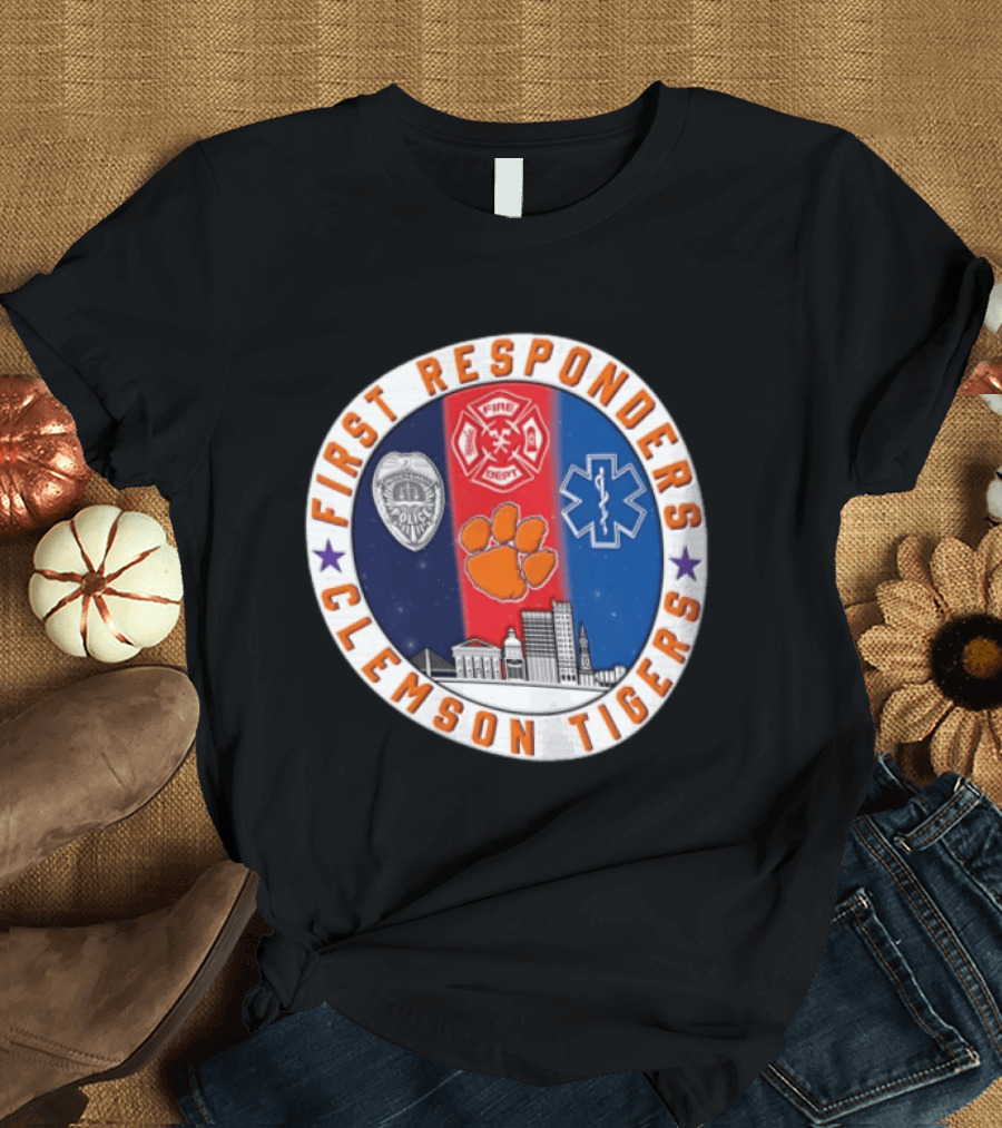 Clemson Tigers First Responders Fire EMS Police Never Forget 9.11 T-Shirt