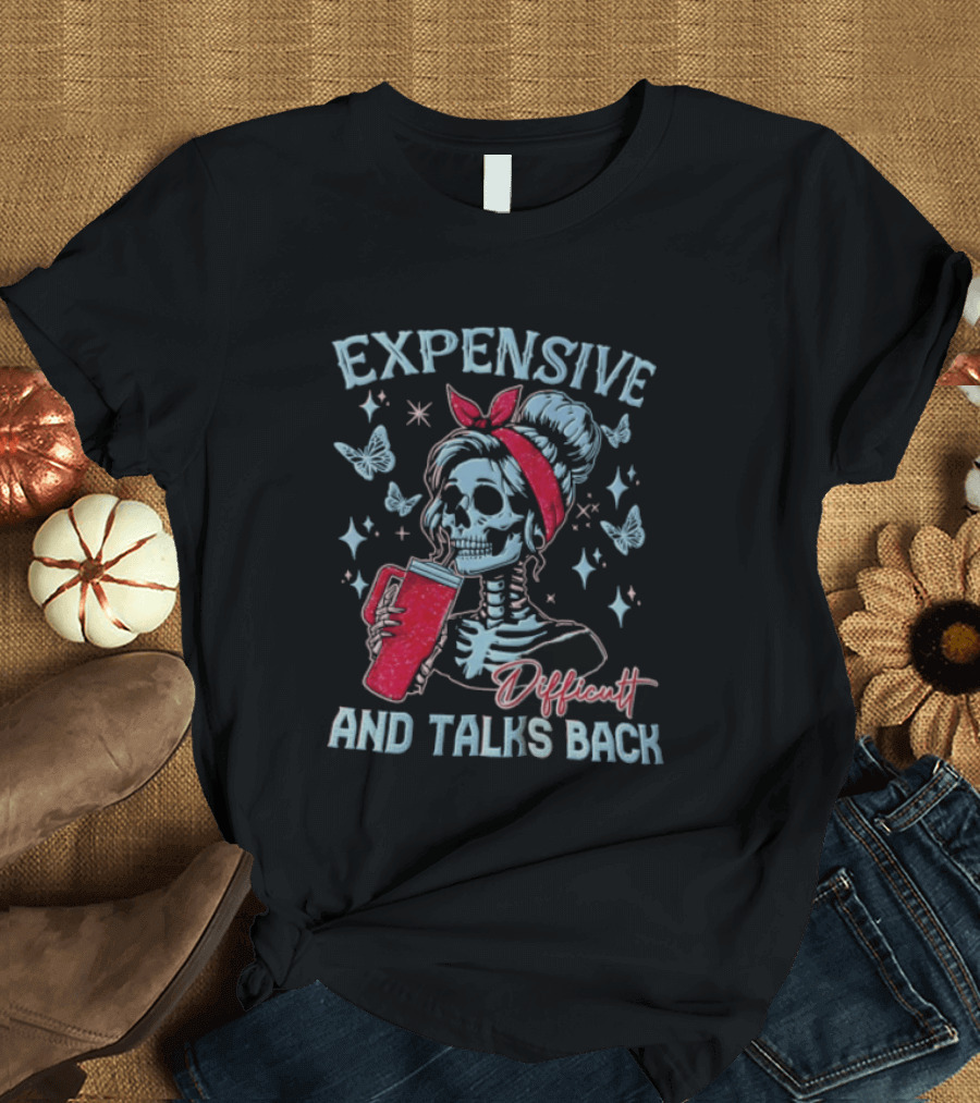Expensive Difficult And Talks Back Skeleton With Glitter Tumbler Butterflies Stars Red Bandana T-Shirt