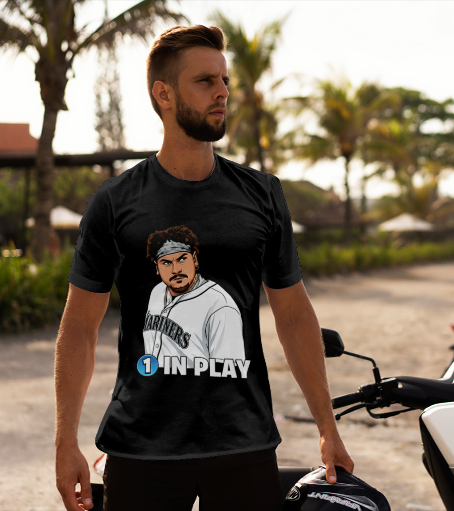 Josh Naylor Mariners 1 In Play Seattle MLB 2026 T-Shirt