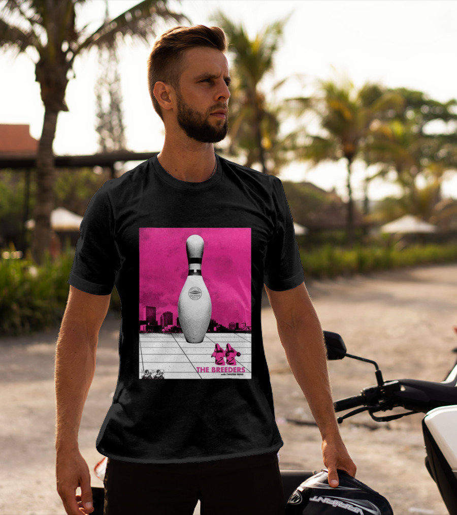 The Breeders With Twisted Teins Hollywood Palladium Los Angeles CA August 24 2026 Bowling Pin T-Shirt