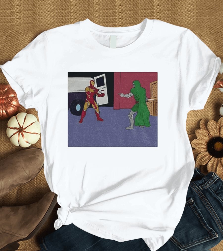 Doctor Doom Vs Ironman Pointing Meme Standoff T-Shirt