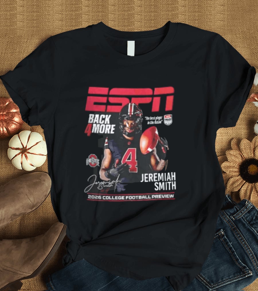 ESPN Back For More Ohio State Buckeyes Jeremiah Smith 2026 College Football Preview T-Shirt