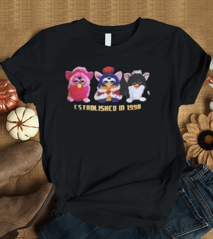 Established In 1998 Three Furby Plush Toys With Crown T-Shirt