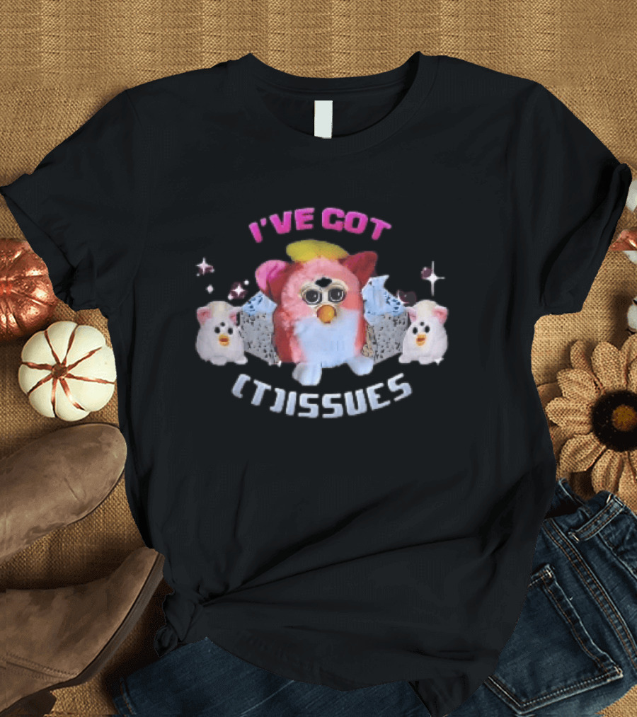 I've Got Issues Pink Furby Between Tissue Boxes Baby Furbies T-Shirt