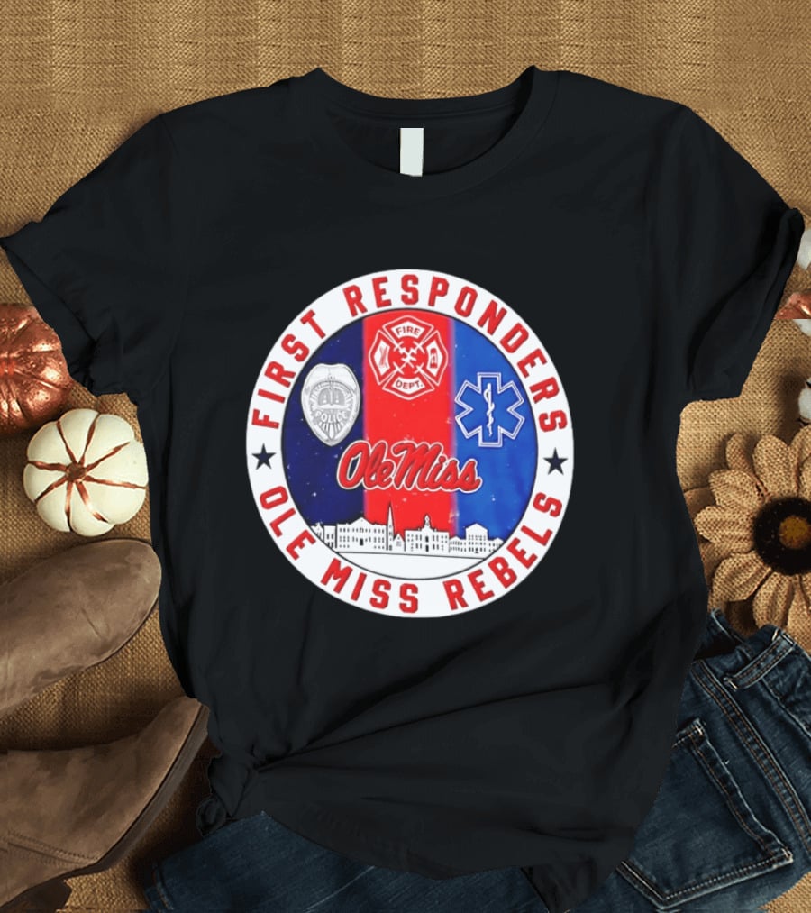 Ole Miss Rebels First Responders Police Fire Dept EMS 2026 T-Shirt