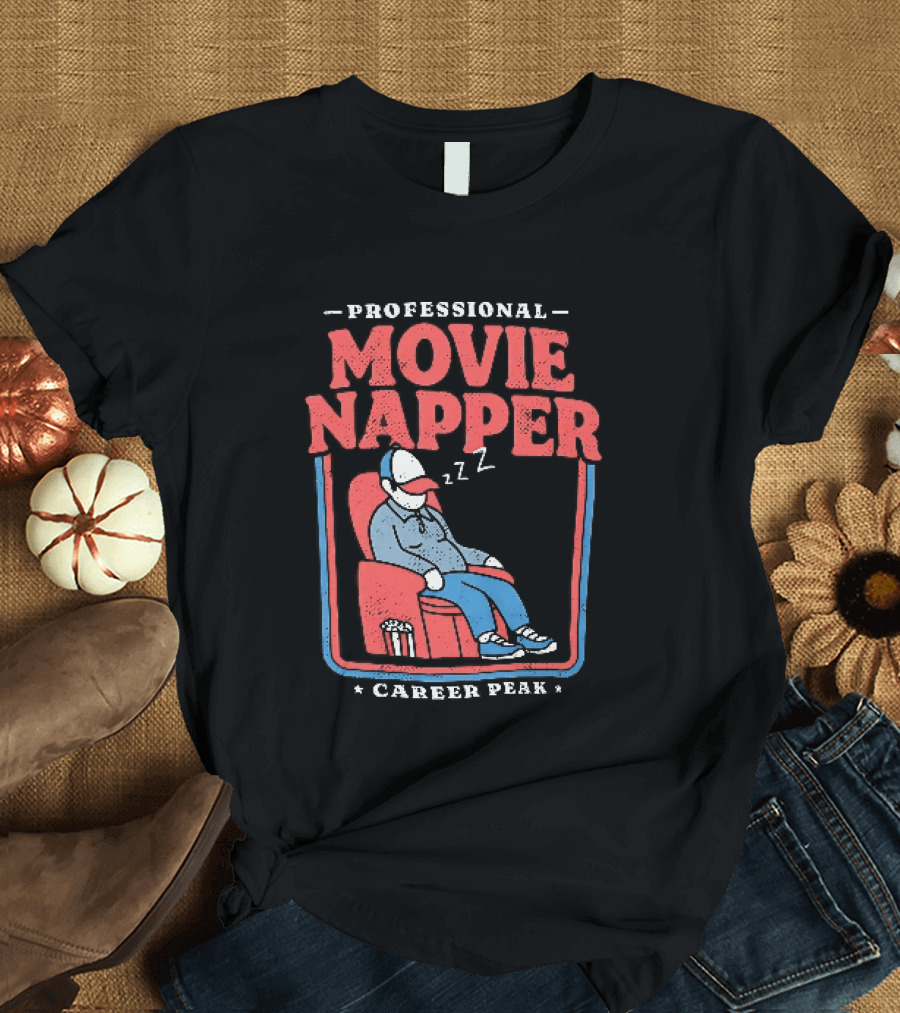 Professional Movie Napper Career Peak Experienced At Falling Asleep During Movies Zzz T-Shirt