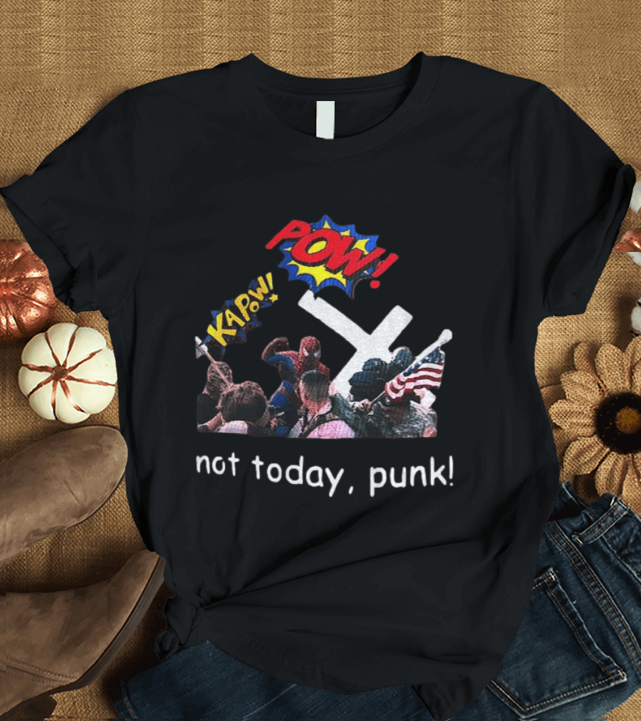 Spider Man Marvel Hero Anti Racist POW Kapow Not Today Punk T-Shirt