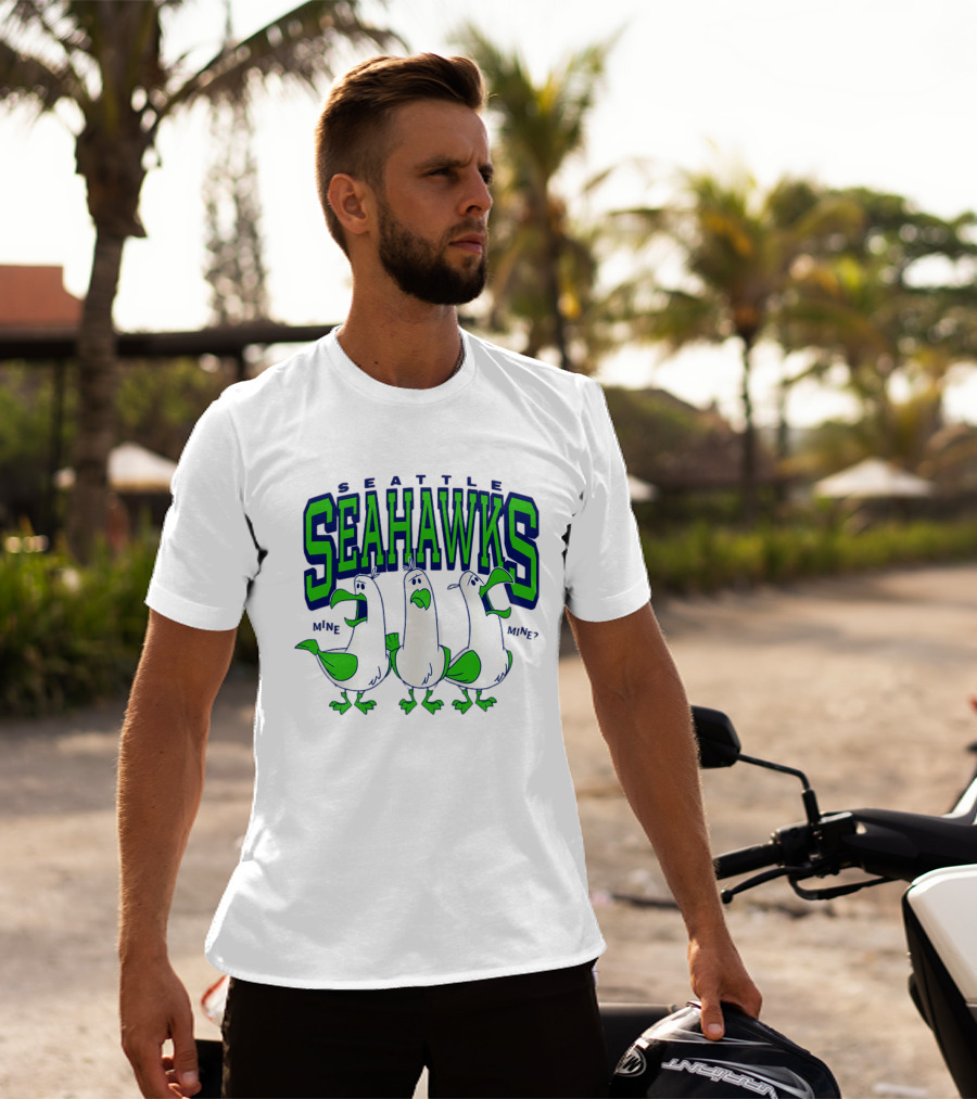 Seattle Seahawks Seagulls Mine Mine Mine T-Shirt