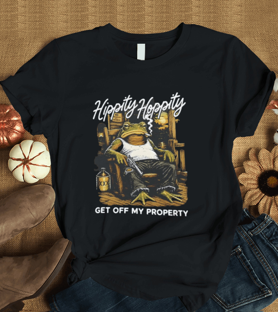 Hippity Hoppity Get Off My Property Toad With Cigarette And XXX Jug T-Shirt