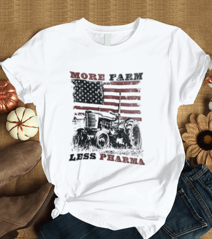 More Farm Less Pharma Distressed American Flag Tractor T-Shirt