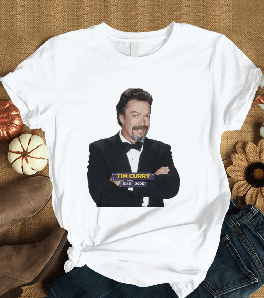 RIP Tim Curry 1946 2026 T-Shirt