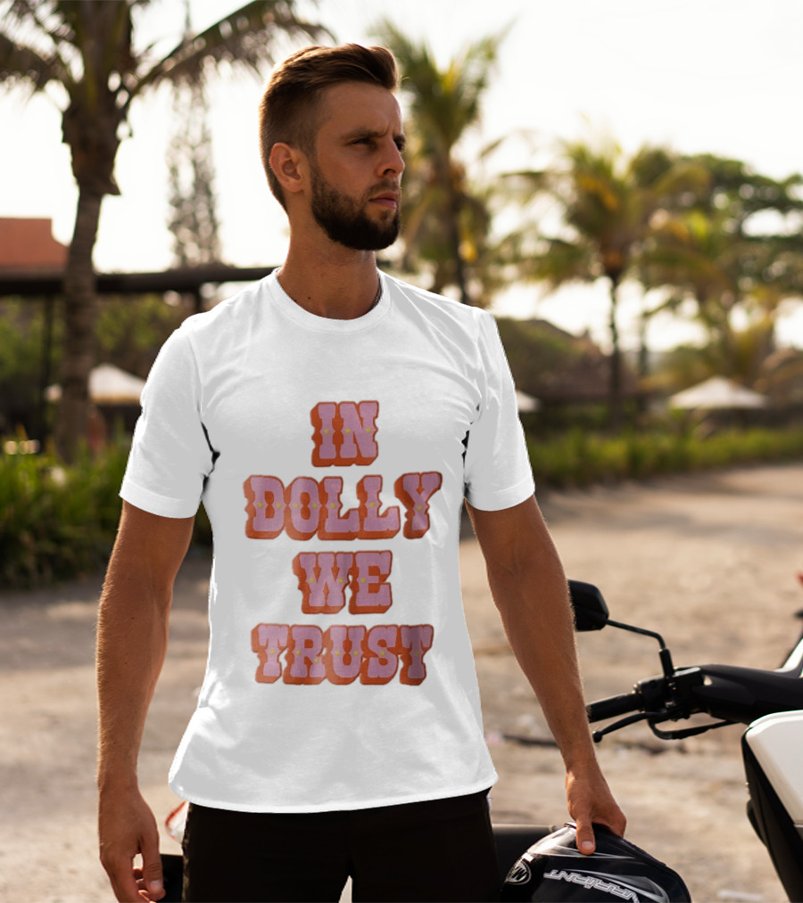 In Dolly We Trust Pink Orange Western Yellow Stars T-Shirt