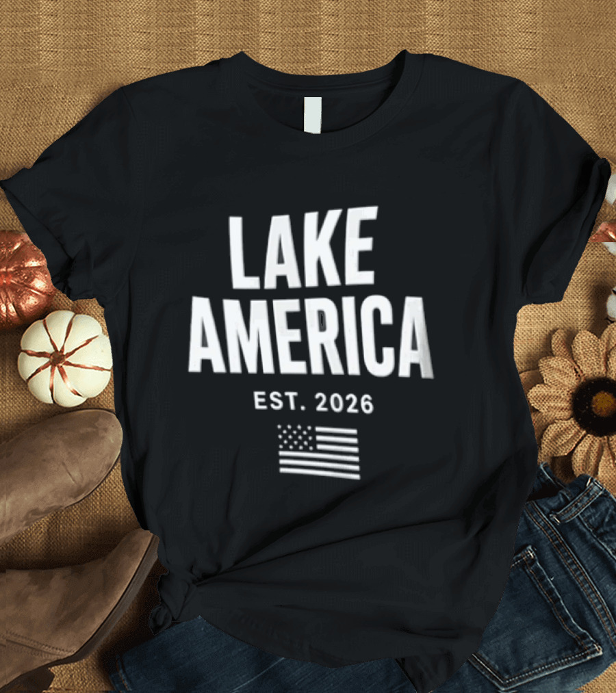 Lake America Est. 2026 American Flag Stars Stripes T-Shirt