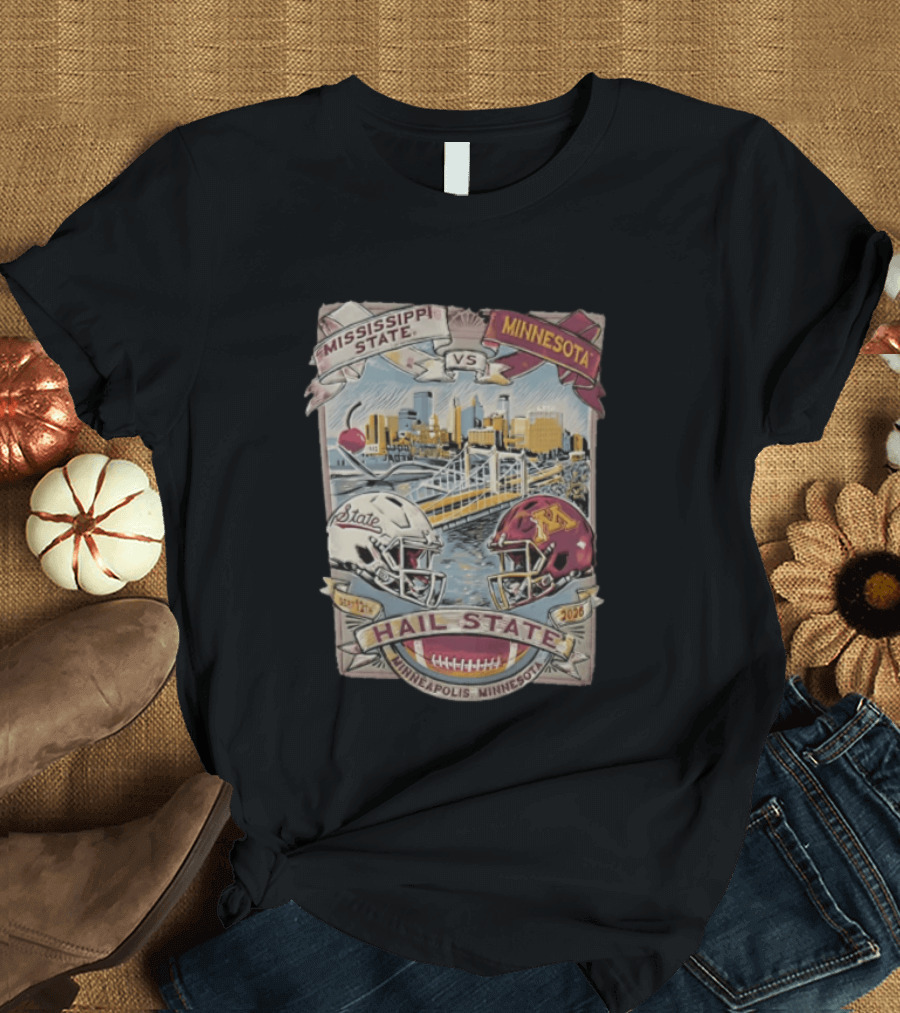 Mississippi State Vs Minnesota September 12th 2026 Hail State Minneapolis Minnesota Football Helmets And Skyline T-Shirt