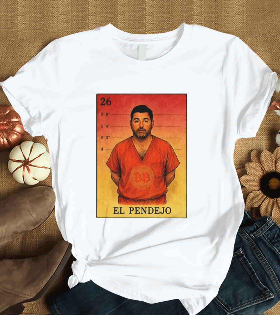 26 El Sin Vergüenza El Pendejo Jed York CEO Shot T-Shirt