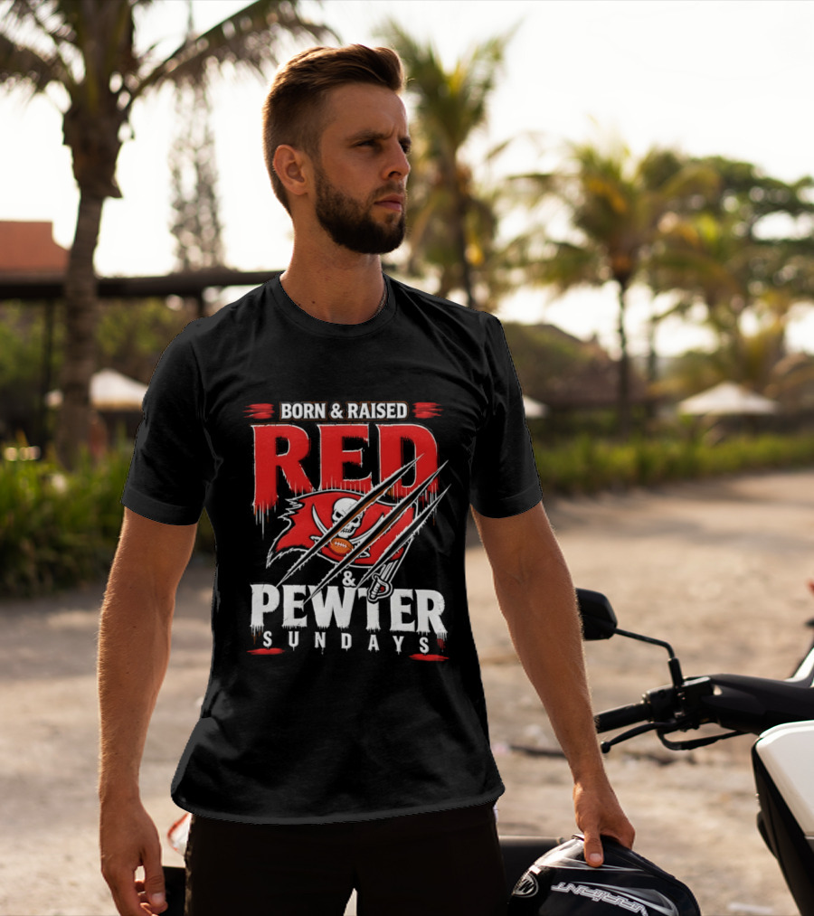 Born And Raised Red And Pewter Sundays Tampa Bay Buccaneers Flag Football T-Shirt