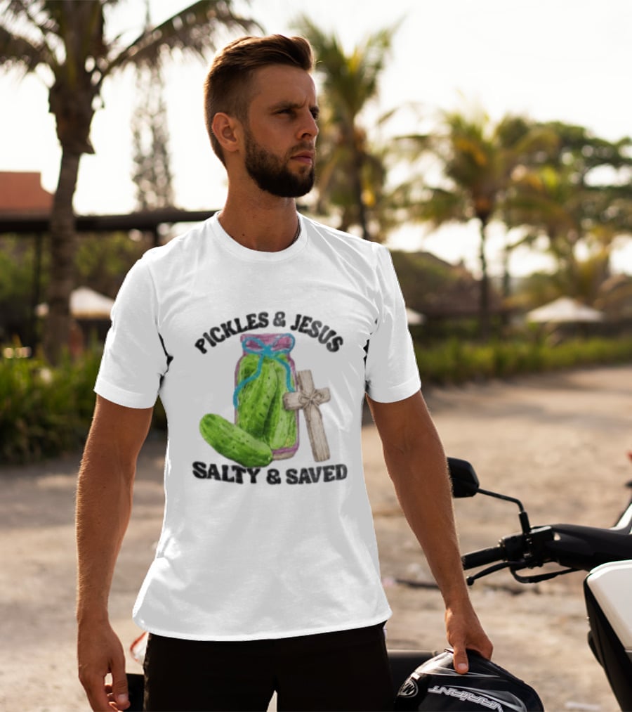 Pickles And Jesus Salty Saved Watercolor Mason Jar Wooden Cross T-Shirt