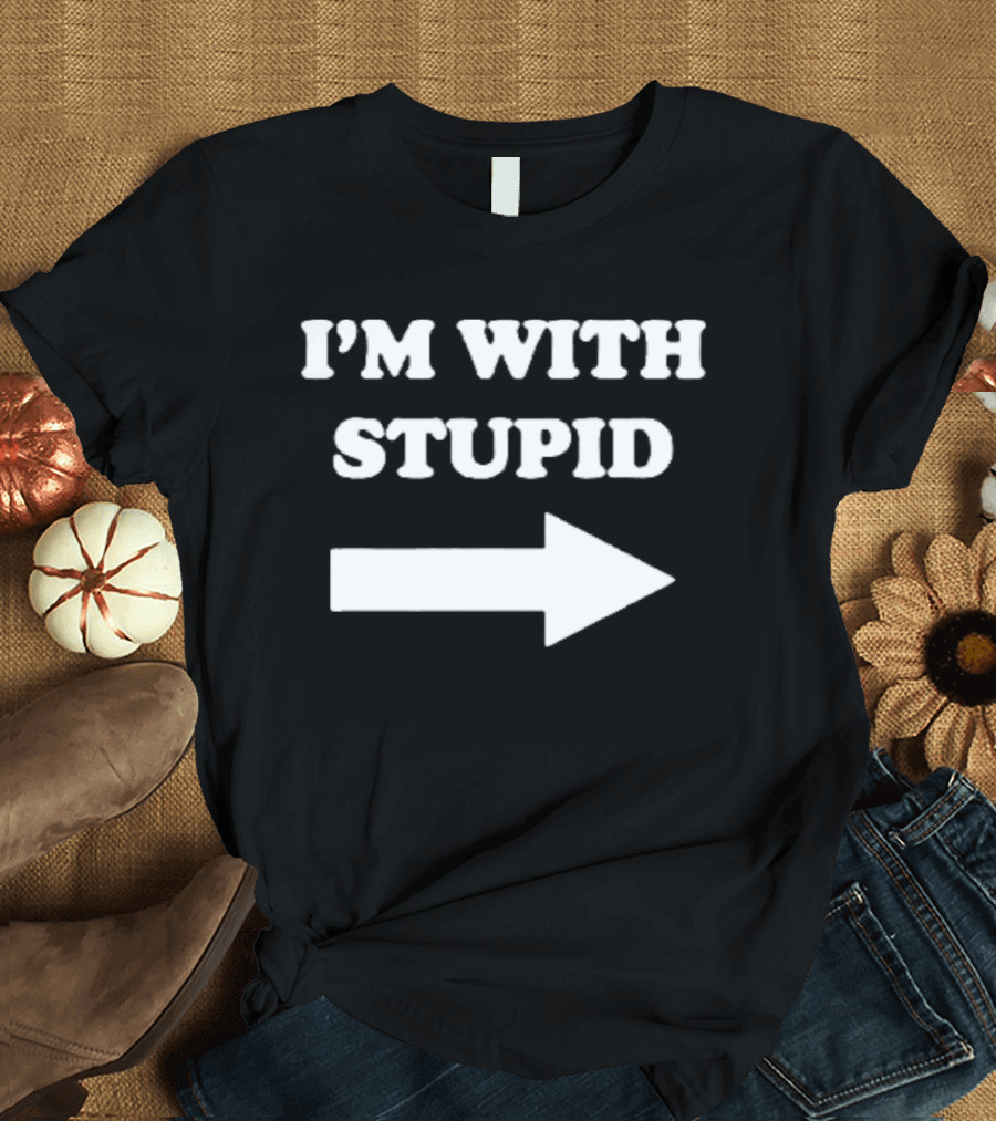 I'm With Stupid Ben Affleck Arrow Humor T-Shirt